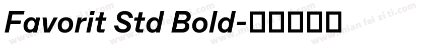 Favorit Std Bold字体转换